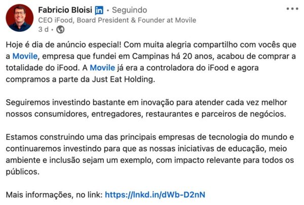 Post no LinkedIn feito por Fabricio Bloisi, fundador da Movile e agora dono do iFood, sobre a aquisição