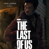 The Last Of Us: série da HBO Max ganha pôsteres oficiais com personagens