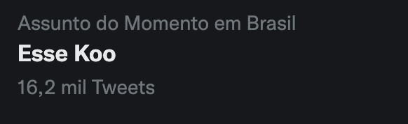 o termo Koo está nos Trending Topics do Twitter brasileiro