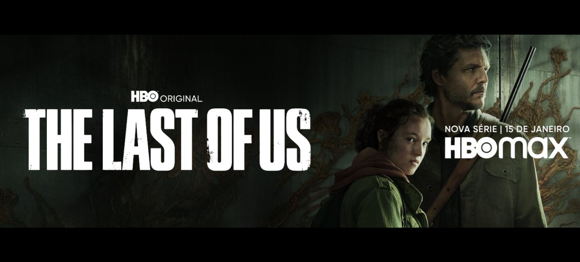 À esquerda da imagem está o texto The Last of Us, à direita aparecem os dois personagens principais: Ellie, interpretada pela atriz Bella Ramsey, e Joel, interpretado pelo ator Pedro Pascal