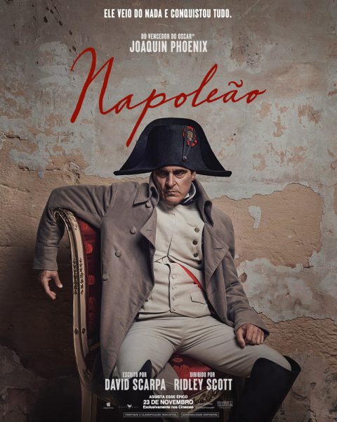 Pôster do longa Napoleão, produzido pela Apple, dirigido por Ridley Scott e estrelado por Joaquin Phoenix