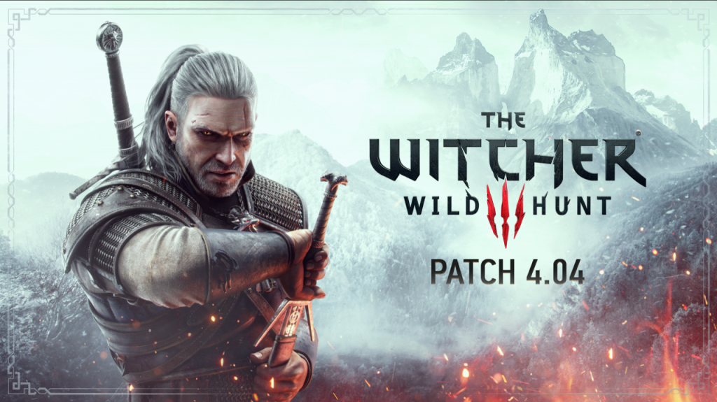 Imagem de Geralt de Rivia, personagem principal do game The Witcher 3: Wild Hunt, junto com o texto "Patch 4.04" para anunciar as correções da nova versão