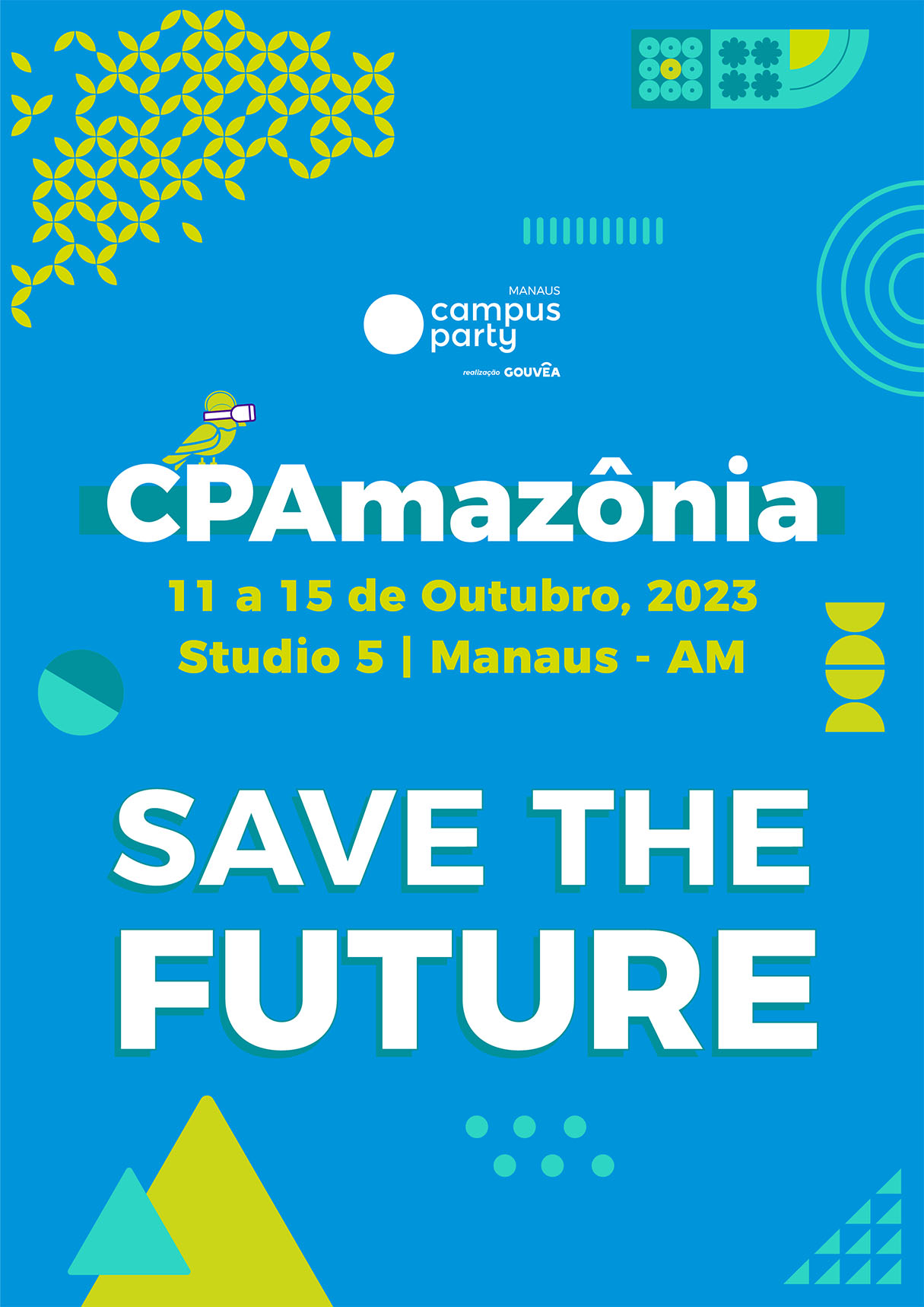 [CPAmazônia] Confira as novidades da 1ª edição da Campus Party Amazônia