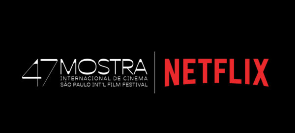 Pôster de divulgação com o logotipo da 47 Mostra Internacional de Cinema de São Paulo e da Netflix, celebrando a parceria para o primeiro Prêmio Netflix para produções brasileiras