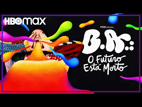Pôster de divulgação da série B.A.: O Futuro Está Morto, produção brasileira da HBO Max